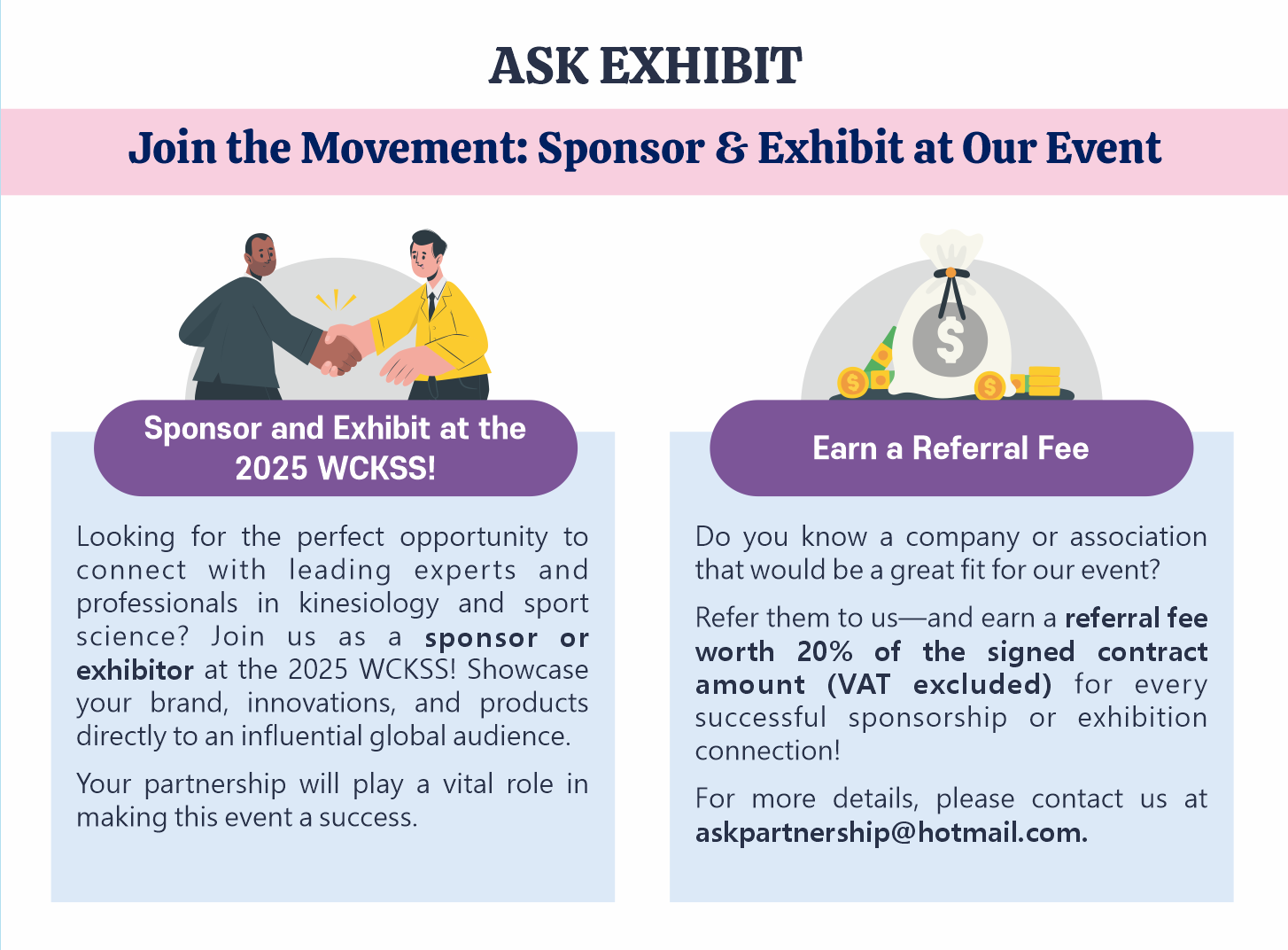 ASK EXHIBIT — Sponsor & Exhibit at Our Event / Earn a Referral Fee