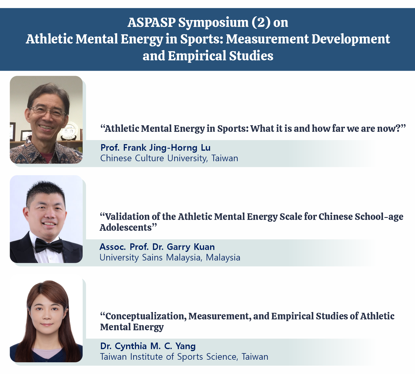 ASPASP Symposium (2) on Athletic Mental Energy in Sports: Measurement Development and Empirical Studies