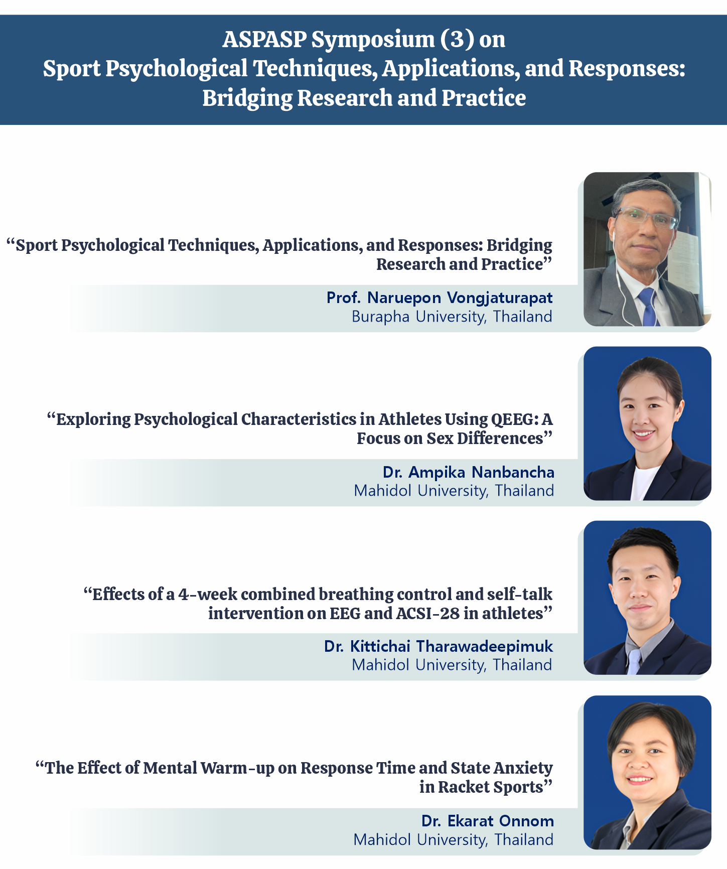 ASPASP Symposium (3) on Sport Psychological Techniques, Applications, and Responses: Bridging Research and Practice