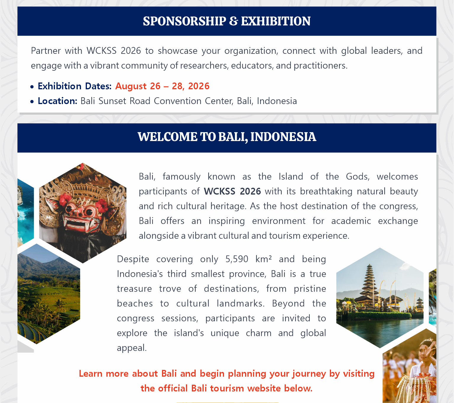 SPONSORSHIP & EXHIBITION | Exhibition Dates: August 26 - 28, 2026 | Location: Bali Sunset Road Convention Center, Bali, Indonesia, WELCOME TO BALI, INDONESIA